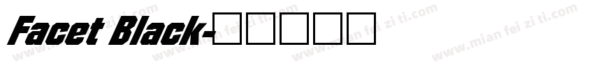 Facet Black字体转换